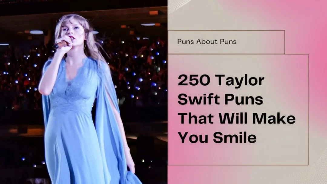 Taylor Swift Puns